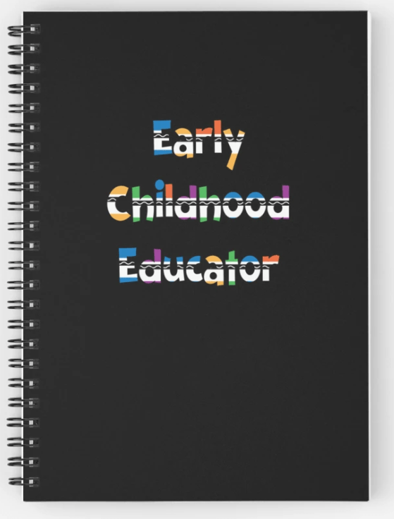 Early Childhood Educator Spiral Notebook