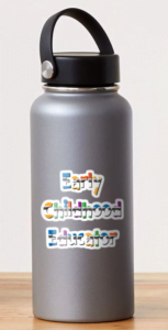 Early Childhood Educator Sticker On Water Bottle